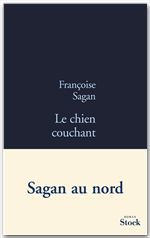 Couverture ebook de Le chien couchant, de Françoise Sagan