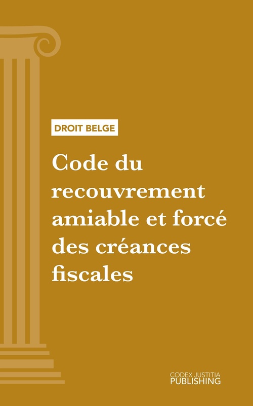 Couverture ebook de Code du recouvrement amiable et forcé des créances fiscales, de Various