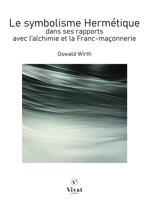 ebook cover of Le symbolisme hermétique, by Oswald Wirth