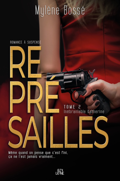 ebook cover of Représailles, by Mylene Bosse