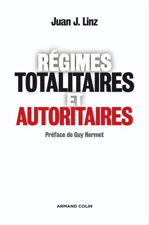 Couverture ebook de Régimes totalitaires et autoritaires, de Juan j. Linz