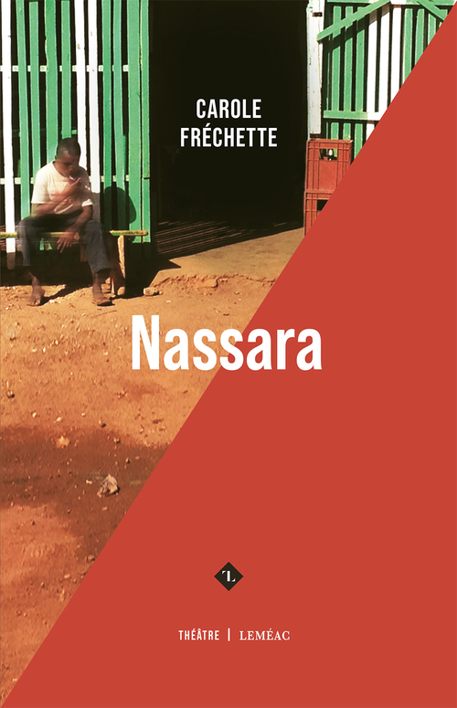 Couverture ebook de Nassara, de Carole Fréchette