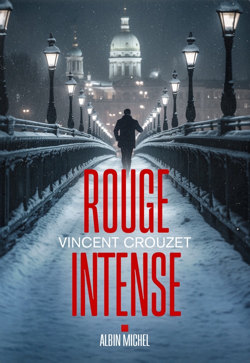 Couverture ebook de Rouge intense, de Vincent Crouzet