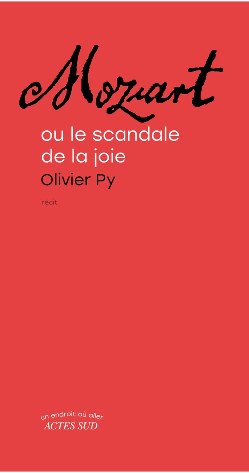 ebook cover of Mozart ou le Scandale de la joie, by Olivier Py