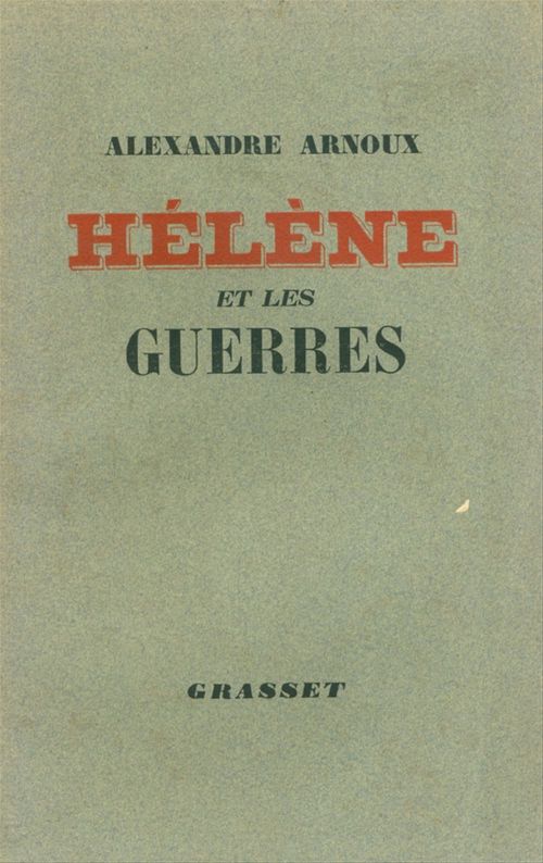 Couverture ebook de Hélène et les guerres, de Alexandre Arnoux