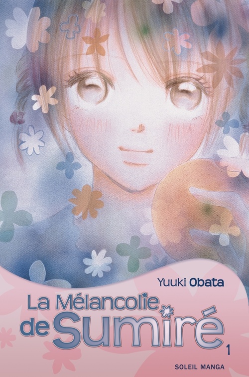 ebook cover of La Mélancolie de Sumiré T01, by Yuuki Obata
