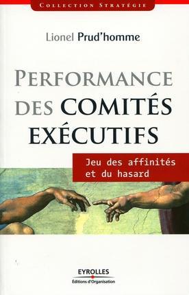ebook cover of Performance des comités éxécutifs, by Lionel Prud'homme