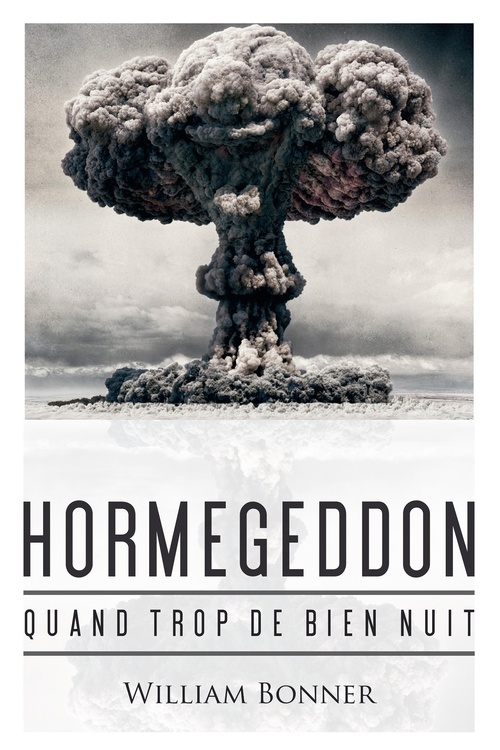 Couverture ebook de Hormegeddon, de William Bonner