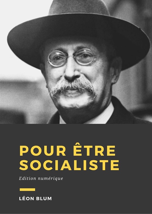 Couverture ebook de Pour être socialiste, de Léon Blum
