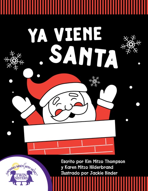 Couverture ebook de Ya Viene Santa, de Kim Mitzo Thompson, Karen Mitzo Hilderbrand