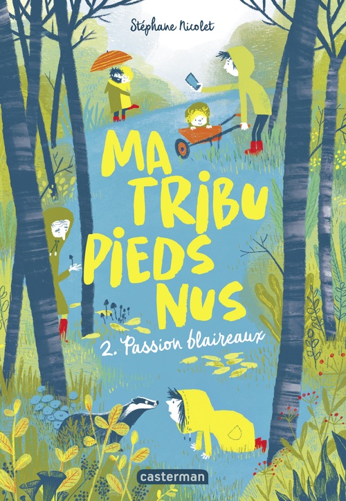 ebook cover of Ma tribu pieds nus (Tome 2) - Passion blaireau, by Stéphane Nicolet