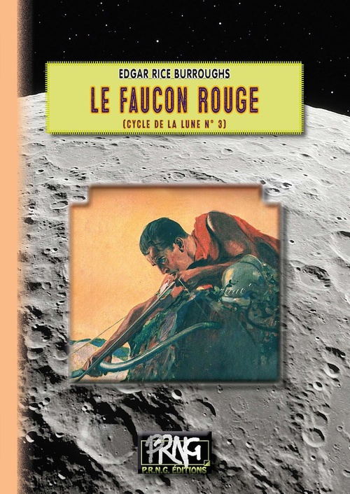 ebook cover of Le Faucon Rouge (cycle de la Lune n° 3), by Edgar Rice Burroughs