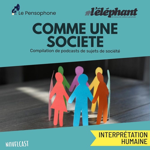 Couverture audiobook de Comme une société, de L'Elephant La Revue