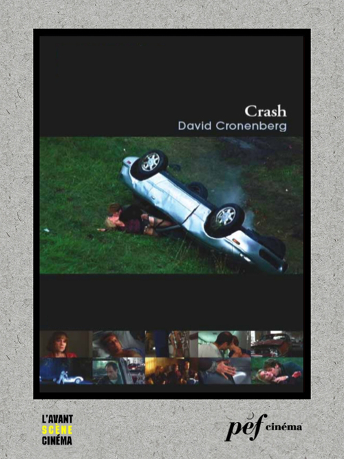 Couverture ebook de Crash - Scénario du film, de David Cronenberg