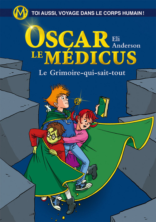 ebook cover of Oscar le Médicus - tome 03 - le grimoire qui sait tout, by Eli Anderson