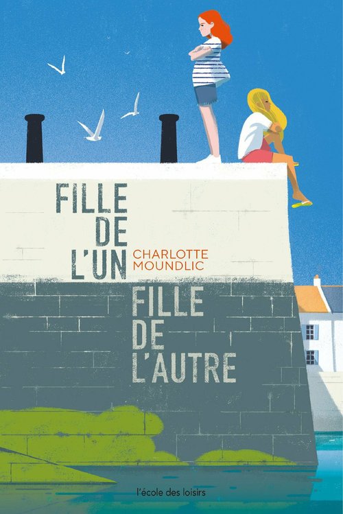 Couverture ebook de Fille de l'un, fille de l'autre, de Charlotte Moundlic, Sébastien Pelon