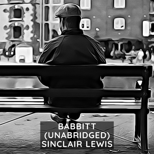Couverture audiobook de Babbitt ( Unabridged ), de Sinclair Lewis