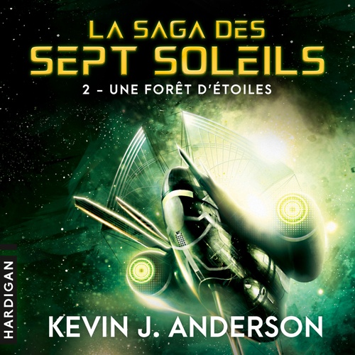 Couverture audiobook de Une forêt d'étoiles, de Kevin J. Anderson