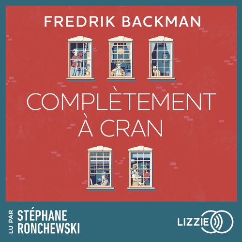 audiobook cover of Complètement à cran, by Fredrik Backman