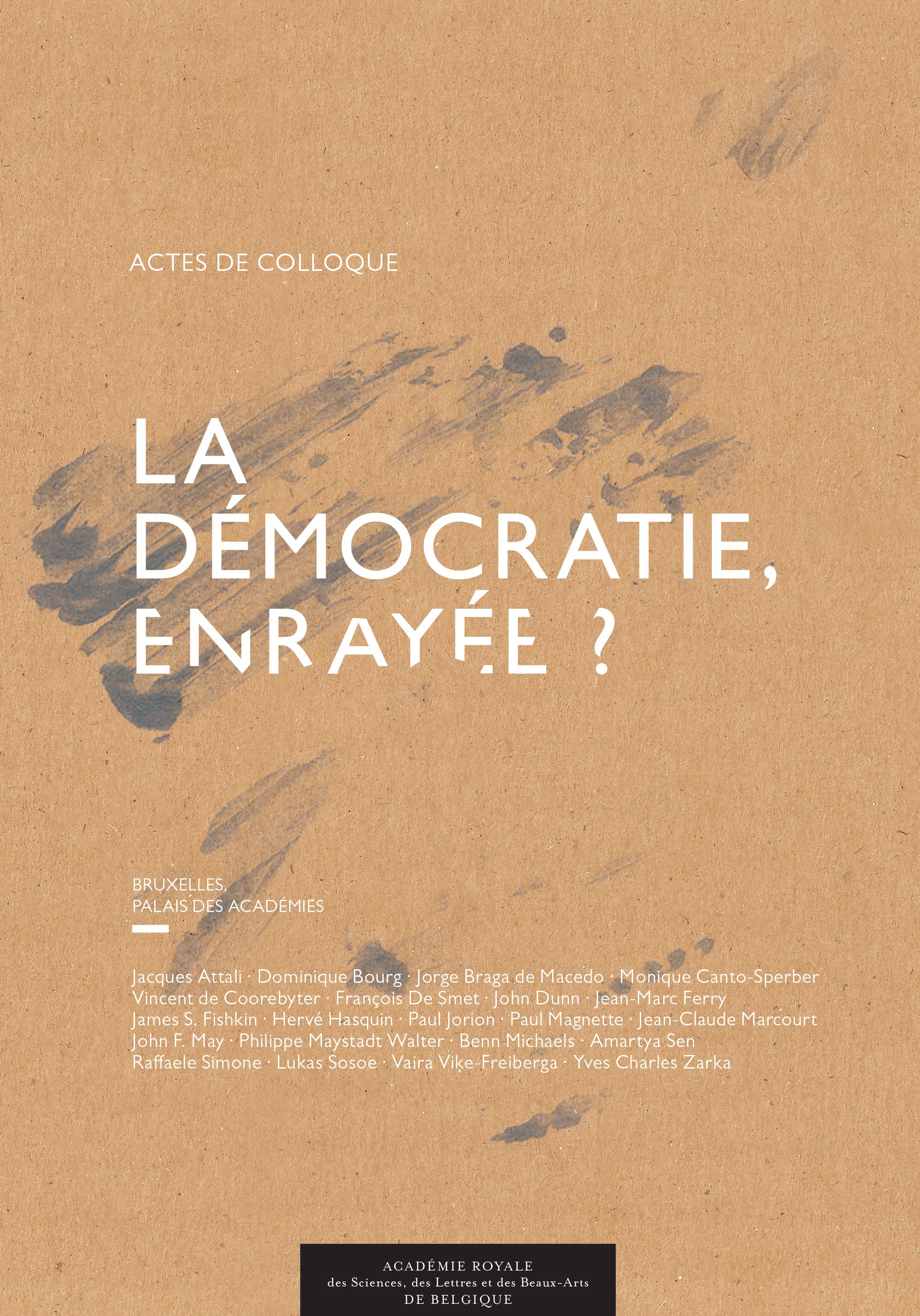 Couverture ebook de La démocratie, enrayée ?, de Collectif