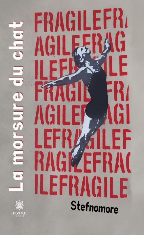 Couverture ebook de La morsure du chat, de Stefnomore Stefnomore