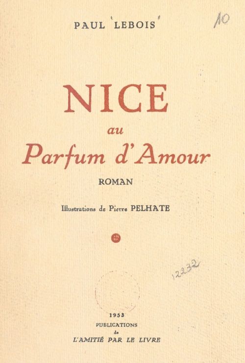 ebook cover of Nice au parfum d'amour, by Paul Lebois