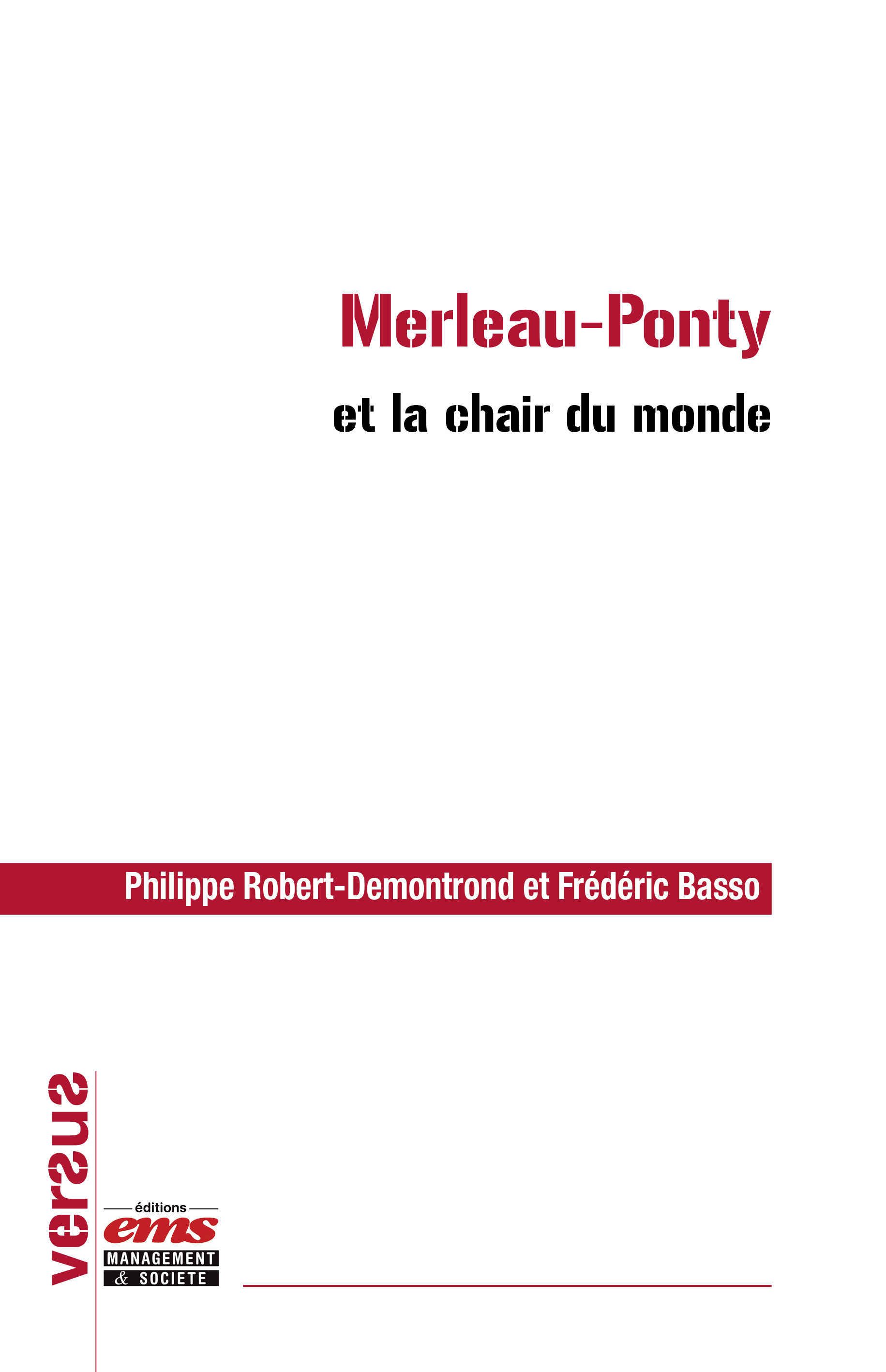 Couverture ebook de Merleau-Ponty et la chair du monde, de Frederic Basso, Philippe Robert-demontrond