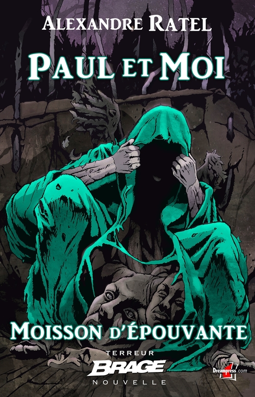 ebook cover of Moisson d'épouvante, T2 : Paul et moi, by Alexandre Ratel
