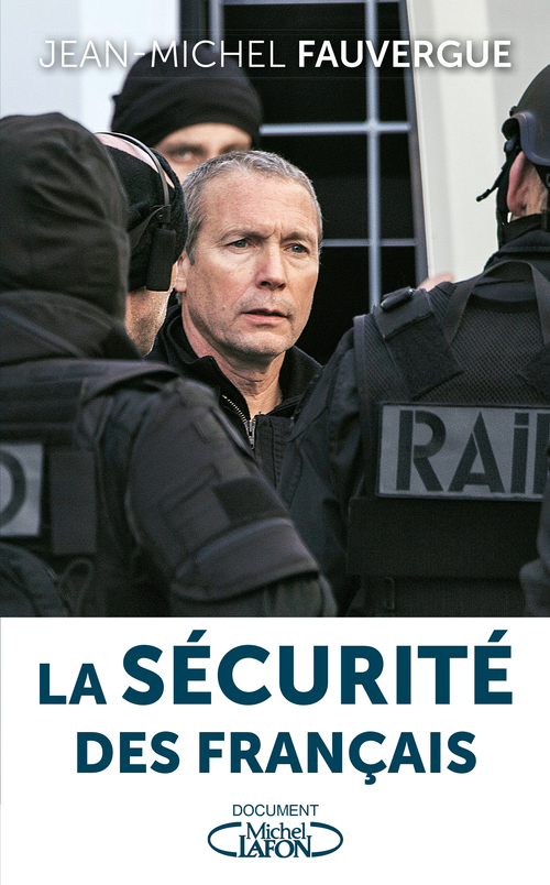 ebook cover of La Sécurité des Français, by Jean-Michel Fauvergue