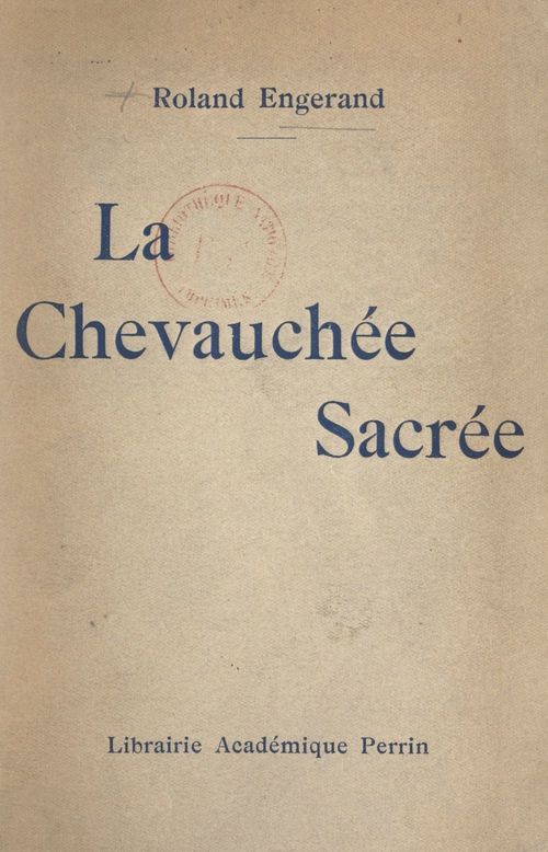 Couverture ebook de La chevauchée sacrée, de Roland Engerand