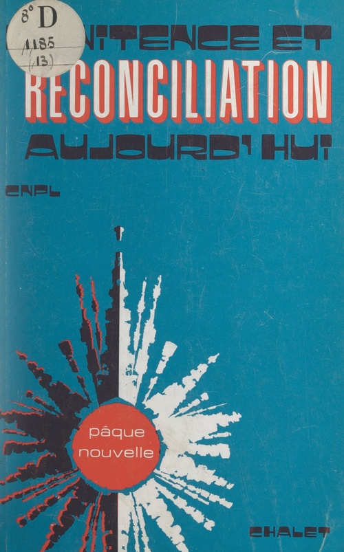 Couverture ebook de Pénitence et réconciliation aujourd'hui, de Commission Episcopale De Liturgie Et De, Groupe D''Etudes Pour Le Renouveau De La