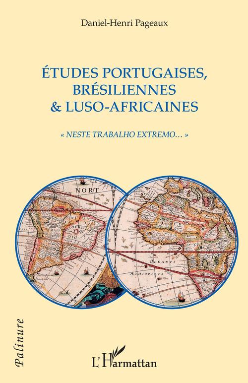 ebook cover of Etudes portugaises, brésiliennes & luso-africaines, by Daniel-Henri Pageaux