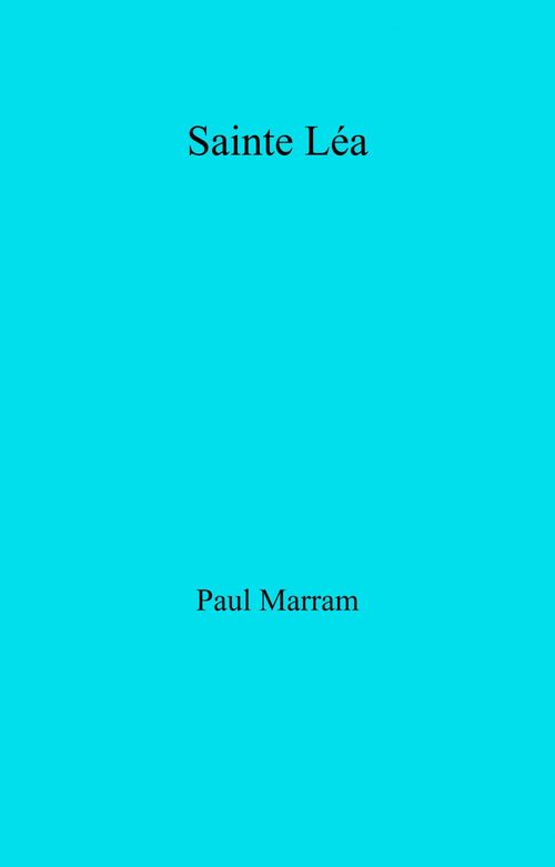 ebook cover of Sainte Léa, by Paul Marram