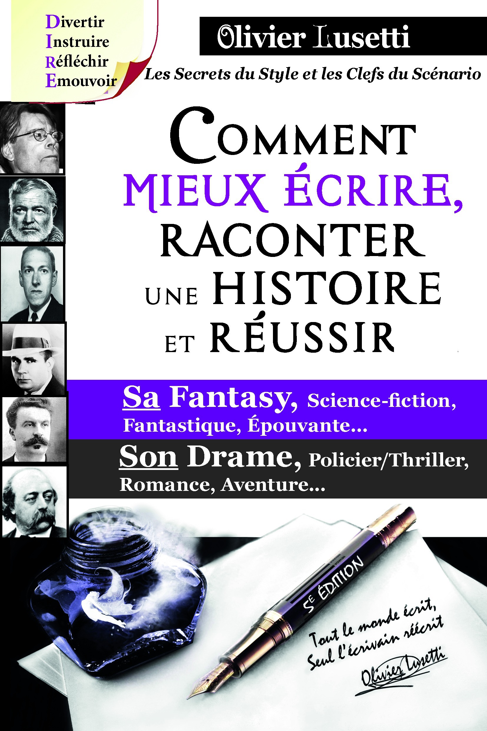 Couverture ebook de Comment mieux écrire, raconter une histoire et réussir sa Fantasy, son Drame, de Olivier Lusetti