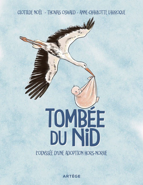 Couverture ebook de Tombée du nid, de Clotilde Noël, Anne-Charlotte Larroque