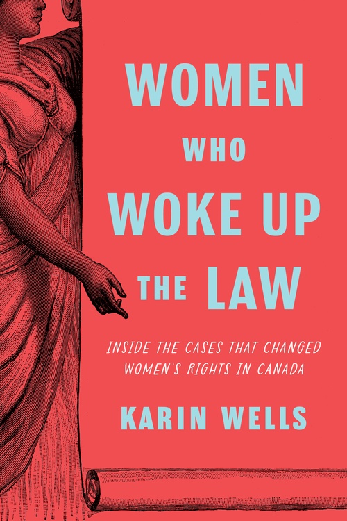 ebook cover of Women Who Woke up the Law, by Karin Wells
