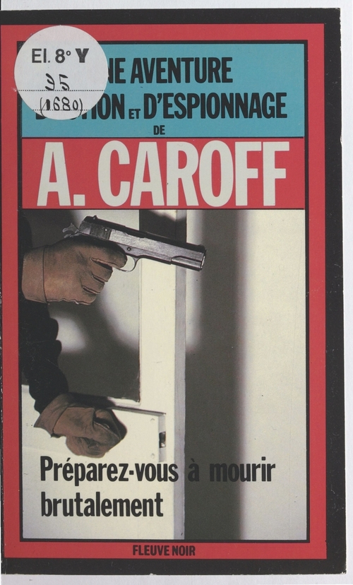 ebook cover of Préparez-vous à mourir brutalement, by Andre Caroff