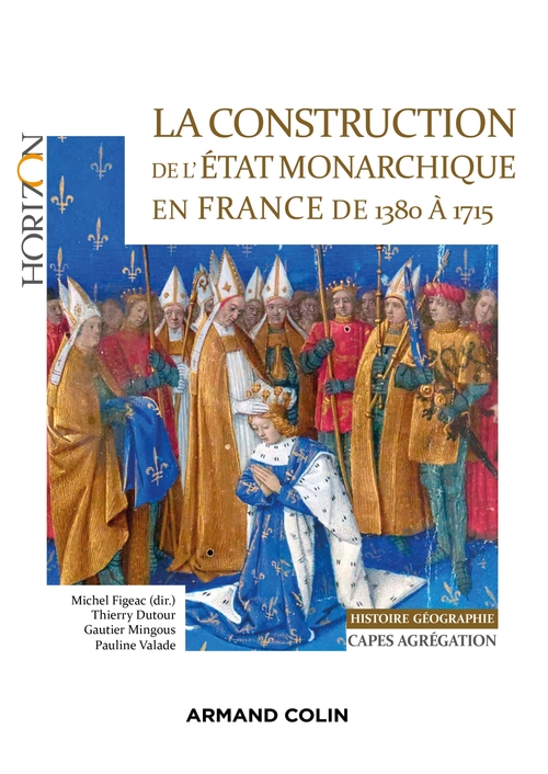 ebook cover of La construction de l'Etat monarchique en France de 1380 à 1715, by Michel Figeac