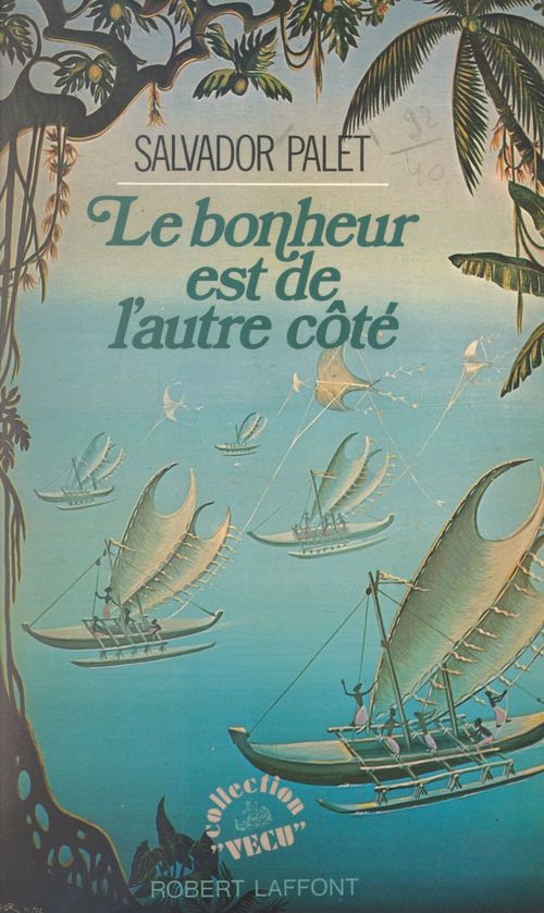 Couverture ebook de Le bonheur est de l'autre côté, de Salvador Palet