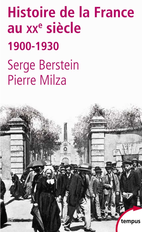 Couverture ebook de Histoire de la France au XXe siècle - tome 1 1900-1930, de Serge Berstein, Pierre Milza