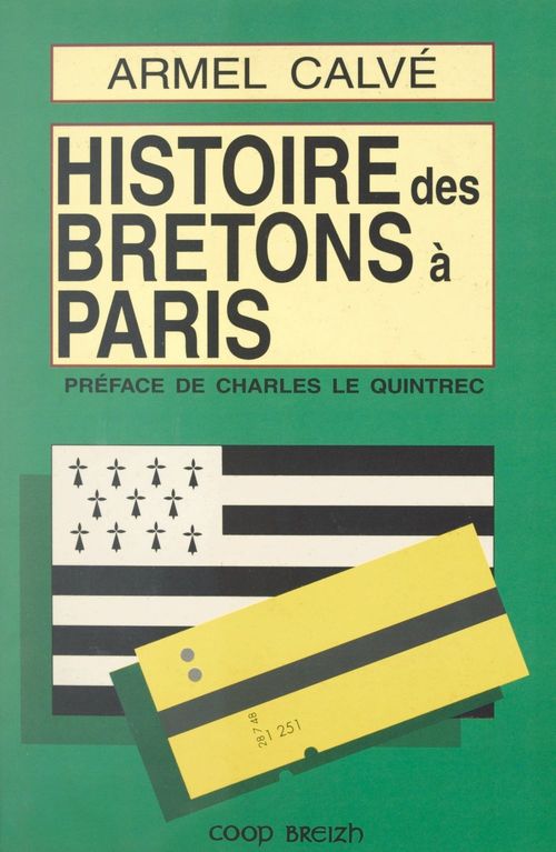 ebook cover of Histoire des Bretons à Paris, by Armel Calve