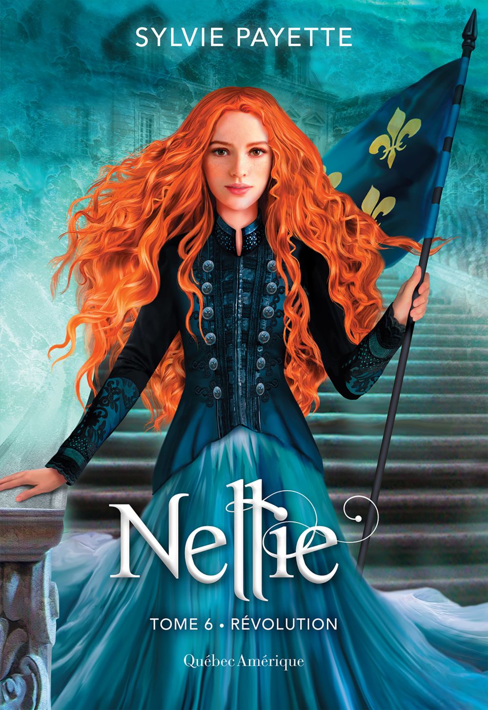 ebook cover of Nellie, Tome 6 - Révolution, by Payette Sylvie