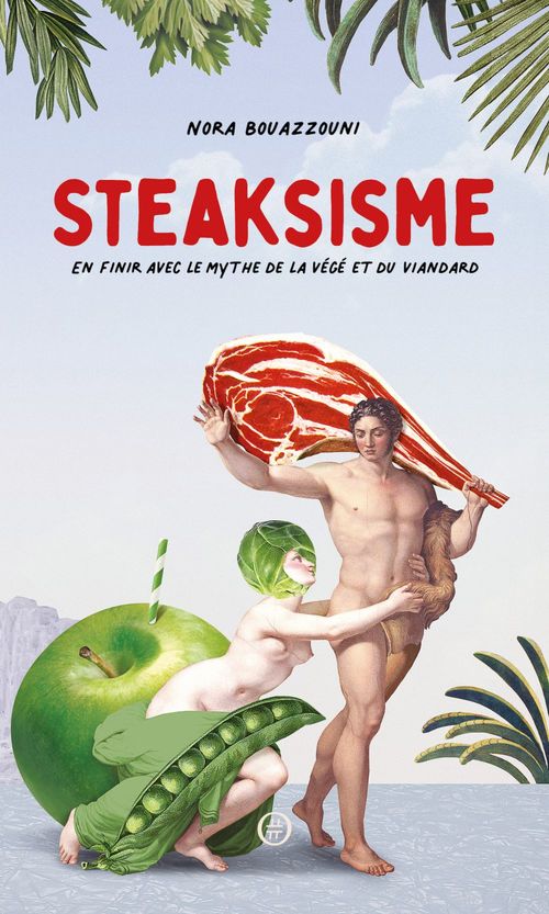 ebook cover of Steaksisme, by Nora Bouazzouni