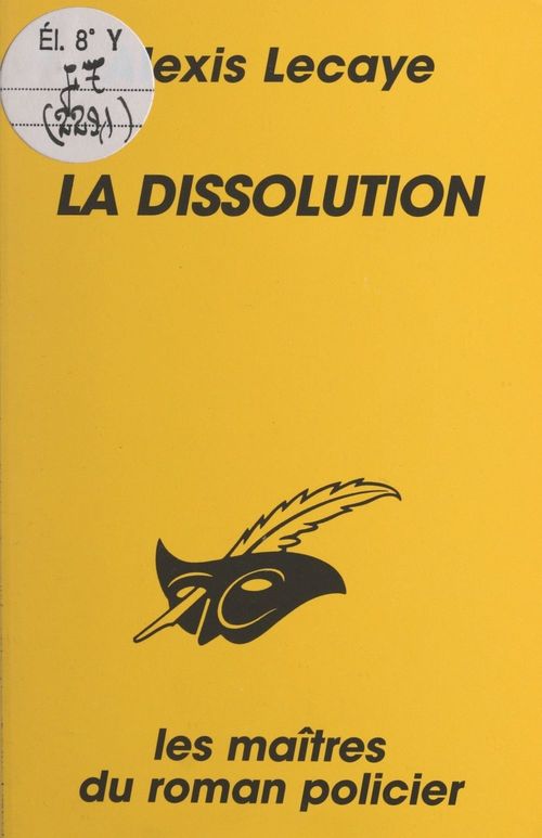 Couverture ebook de La dissolution, de Alexis Lecaye