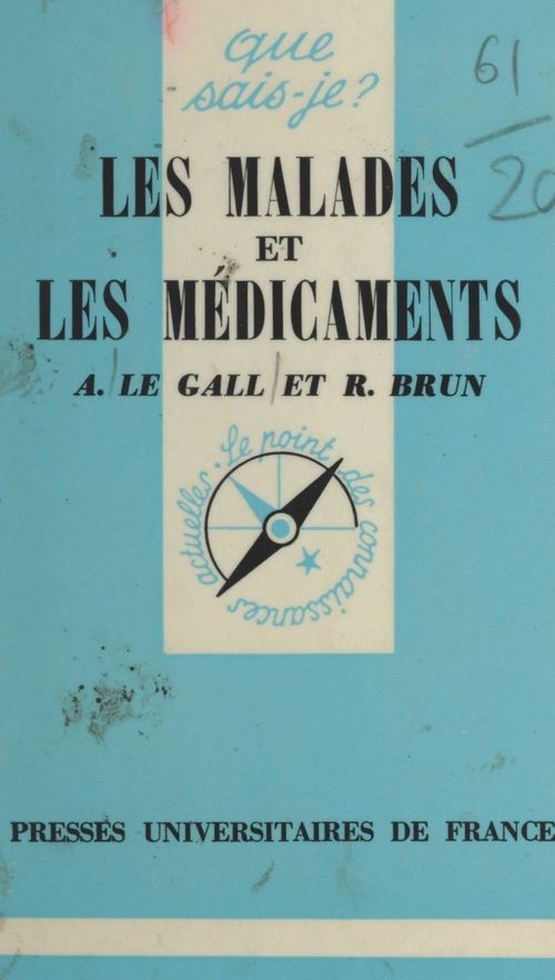 Couverture ebook de Les malades et les médicaments, de André Le Gall, Rene Brun