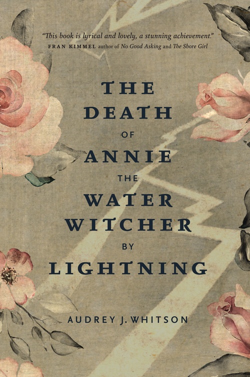 ebook cover of The Death of Annie the Water Witcher by Lightning, by Audrey J. Whitson