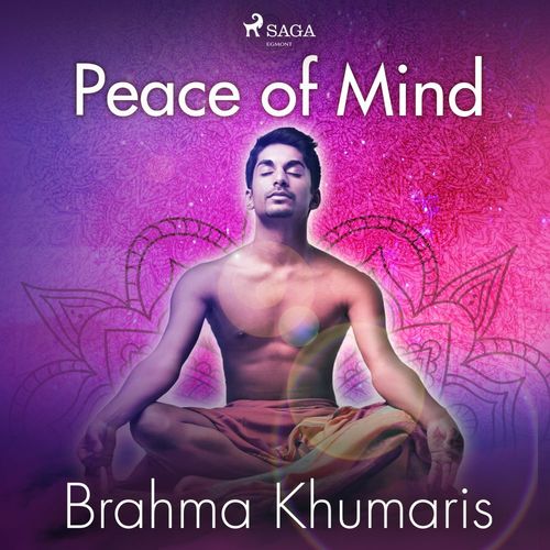Couverture audiobook de Peace of Mind, de Brahma Khumaris