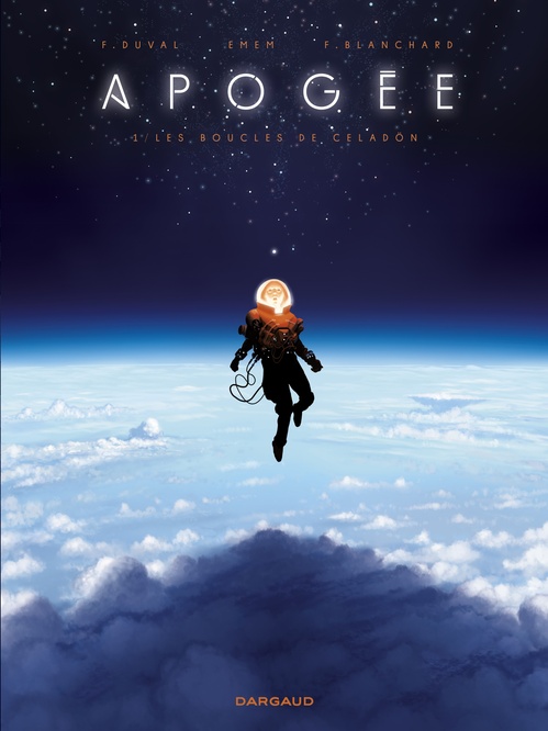ebook cover of Apogée - Tome 1 - Les Boucles de Celadön, by Fred Duval