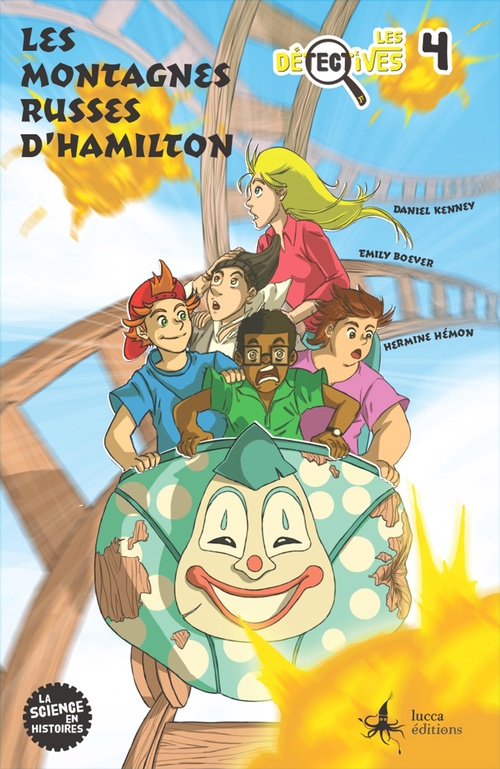 ebook cover of Les Détectives 4. Les montagnes russes d'Hamilton, by Daniel Kenney, Emily Boever, Hermine Hémon