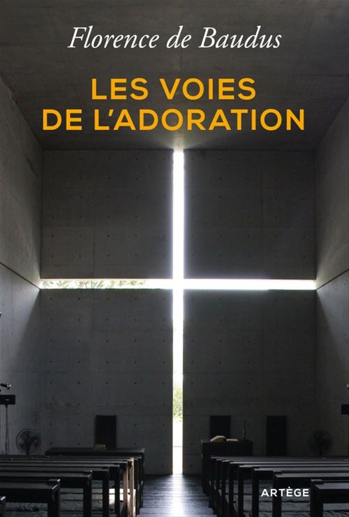 ebook cover of Les voies de l'adoration, by Florence de Baudus